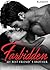 Forbidden. My best friends ...