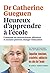 Heureux d'apprendre à l'école (AR.EDUCATION) (French Edition)