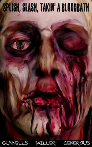 Splish, Slash, Takin' a Bloodbath