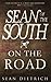 On the Road with Sean of the South by Sean Dietrich