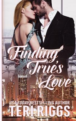 Finding True's Love (Paperback)