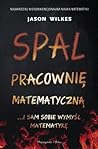 Spal pracownię ma...