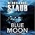 Blue Moon (Mundy's Landing #2)