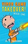 Video Game Takeover