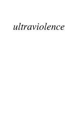 Ultraviolence