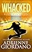 Whacked (Lucie Rizzo Myster...