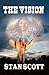 The Vision: A Western Adven...