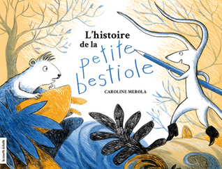 L’histoire de la petite bestiole (Paperback)