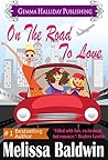 Book cover for On the Road to Love (Love in the City #1)