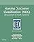 Nursing Outcomes Classification (NOC): Measurement of Health Outcomes