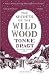 The Secrets of the Wild Wood