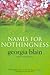 Names for Nothingness