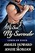 My Scot, My Surrender (Lords of Essex, #4)