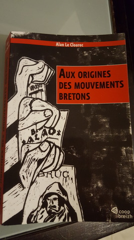 Aux Origines des mouvements Bretons (Paperback)