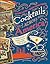 Cocktails Across America: A Postcard View of Cocktail Culture in the 1930s, '40s, and '50s