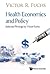 Health Economics and Policy...