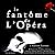 Le Fantôme de l'Opera