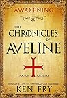 The Chronicles of Aveline by Ken Fry