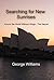 Searching for New Sunrises by George Williams