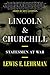 Lincoln & Churchill: Statesmen at War