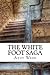 The White Foot Saga