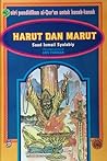 Harut dan Marut by Saad Ismail Syalabiy