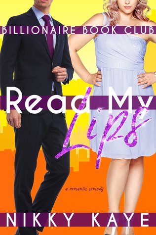 Read My Lips (Billionaire Book Club #2)
