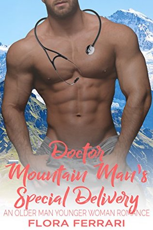 Doctor Mountain Man's Special Delivery (Kindle Edition)