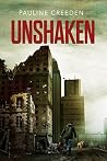 Unshaken by Pauline Creeden Unshaken by Pauline Creeden