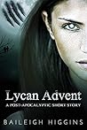 Lycan Advent by Baileigh Higgins