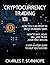 Cryptocurrency Trading 101 by Charles T. Stanhope