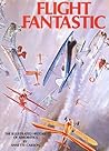 Flight Fantastic by Annette Carson