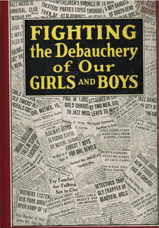 Fighting the Debauchery of Our Girls and Boys (Hardcover)