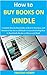 How to buy books on kindle:...