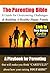 The Parenting Bible - A Gui...