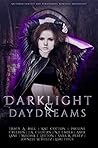 Darklight & Daydreams