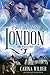 Dire Wolves of London by Carina Wilder
