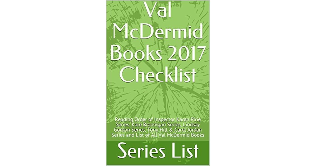 Val McDermid Books 2017 Checklist Reading Order of Inspector Karen