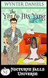 The Yin to His Yang (Nocturne Falls Universe)