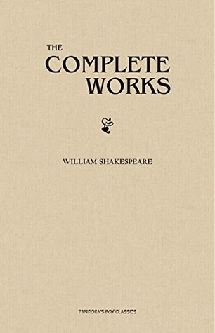 William Shakespeare: The Complete Works