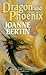 Dragon and Phoenix (Dragonlord, #2)