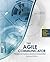 The Agile Communicator: Principles and Practices in Technical Communication - Second Edition