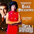 Dark Shadows: The Tony & Cassandra Mysteries