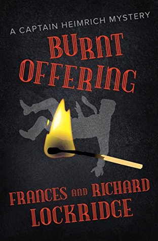 Burnt Offering (The Captain Heimrich Mysteries)