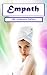Empath: Spiritual Healing and Survival Guide for Sensitive People