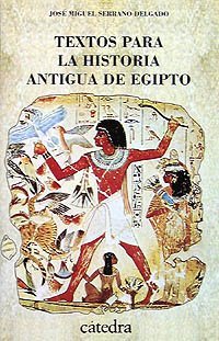 Textos para la historia antigua de Egipto (Spanish Edition)