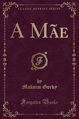 A Mãe
