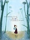 The Blue Pebble by Anne-Gaëlle Balpe