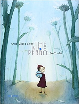 The Blue Pebble (Hardcover)