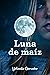 Luna de maíz